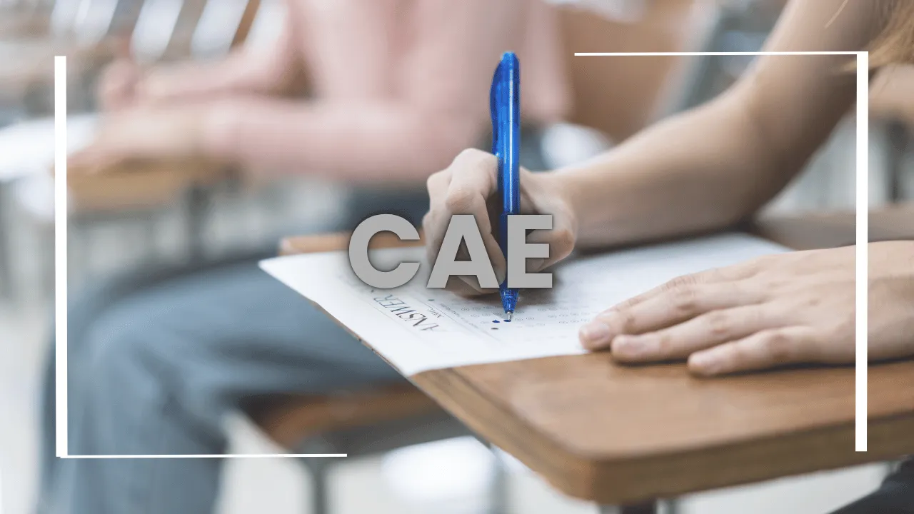 CAE / Cambridge - Certificate in Advanced English (CAE) & Cambridge English